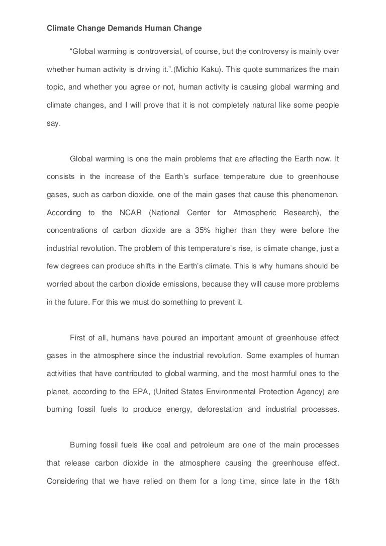 Sample Professional Goals Essay Human Impact Global Warming Essay Global Warming Causes And Essay On Climate Change And Global Warming Declaration Essay also Type Essays Online Essay Global Warming Effects Is Global Climate Change Man Made Essay Critically Assess Essay