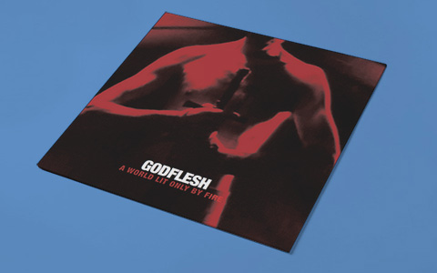 «A World Lit Only By Fire» Godflesh