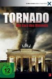 Смерч — гнев богов / Tornado — Der Zorn des Himmels