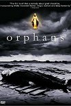 Сироты / Orphans