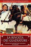 Восстание гладиаторов / La Rivolta dei gladiatori