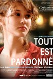 Все прощено / Tout est pardonné