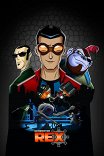 Генератор Рекс / Generator Rex