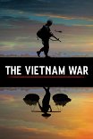 Вьетнам / The Vietnam War