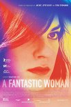 Фантастическая женщина / Una Mujer Fantástica