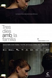 Три дня с семьей / Tres dies amb la família