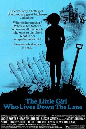 Девочка, живущая вниз по переулку / The Little Girl Who Lives Down the Lane