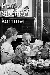 Господин Слеман придет / Herr Sleeman kommer