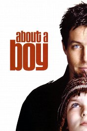 Мой мальчик / About a Boy