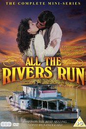 Все реки текут / All the Rivers Run
