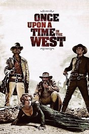 Однажды на Диком Западе / C'era una volta il West
