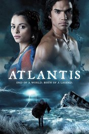 Атлантида / Atlantis: End of a World, Birth of a Legend