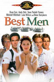 Настоящие мужчины / Best Men