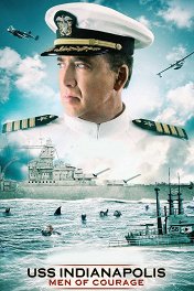 Крейсер / USS Indianapolis: Men of Courage