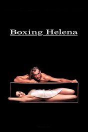 Елена в ящике / Boxing Helena