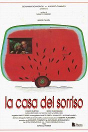 Дом улыбок / La casa del sorriso