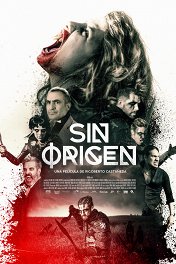Происхождение неизвестно / Sin Origen