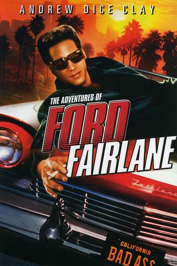 Приключения Форда Ферлейна / The Adventures of Ford Fairlane