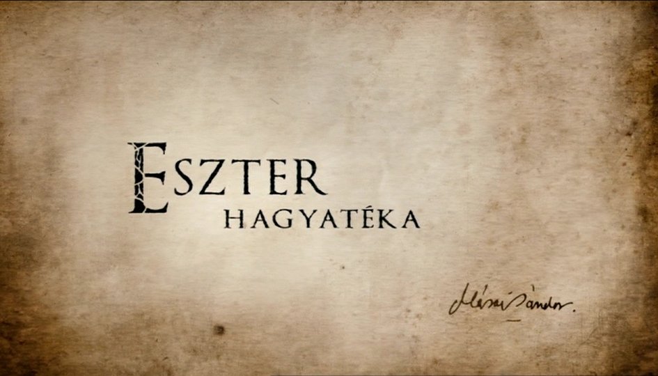 Кино: «Наследство Эстер» Кино: «Наследство Эстер»