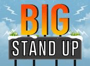 «Big Stand Up» «Big Stand Up»